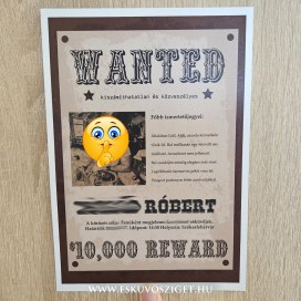 wanted | körözési poszter | férfi tanúfelkérő | tanú ajándék | vicces felkérő tanú és koszorúslány felkérő meghívó testvér képeslap egyedi különleges