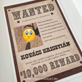 wanted | körözési poszter | férfi tanúfelkérő | tanú ajándék | vicces felkérő tanú és koszorúslány felkérő meghívó testvér képeslap egyedi különleges