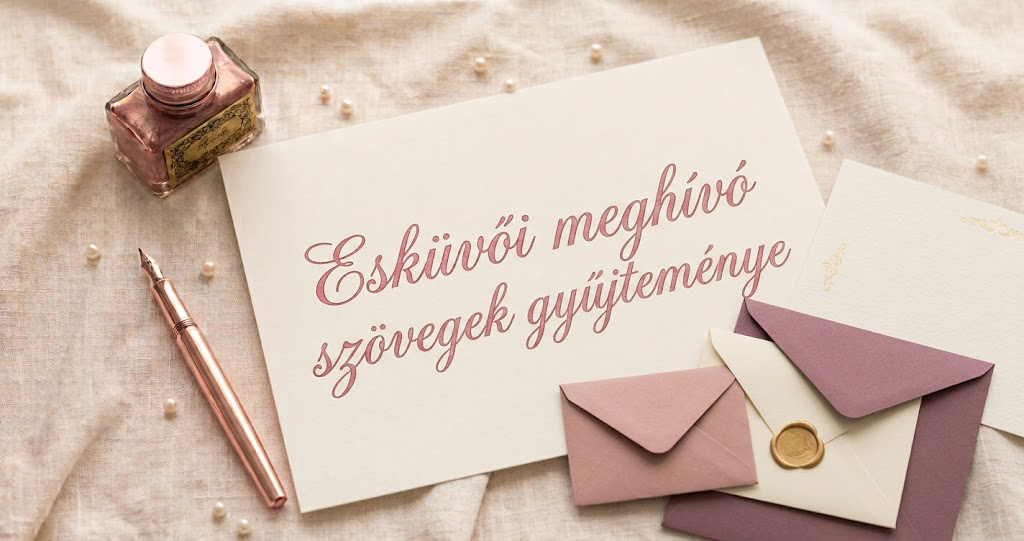 Esküvői meghívó szövegek